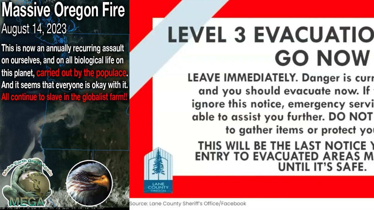 Massive Oregon Fire July 14, 2023 -- This is now an annually recurring assault on all biological life on this planet, carried out by the populace. And all continue to slave in the globalist farm!
