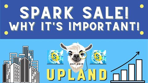 SPARK SALE! Why is Spark so valuable? | Upland