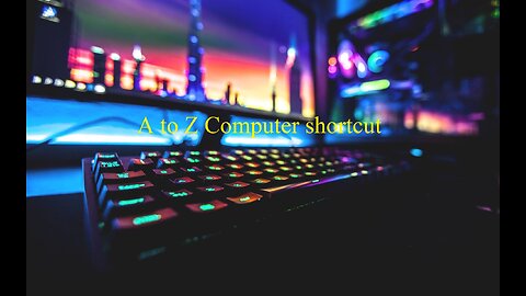 A to Z computer shortcuts