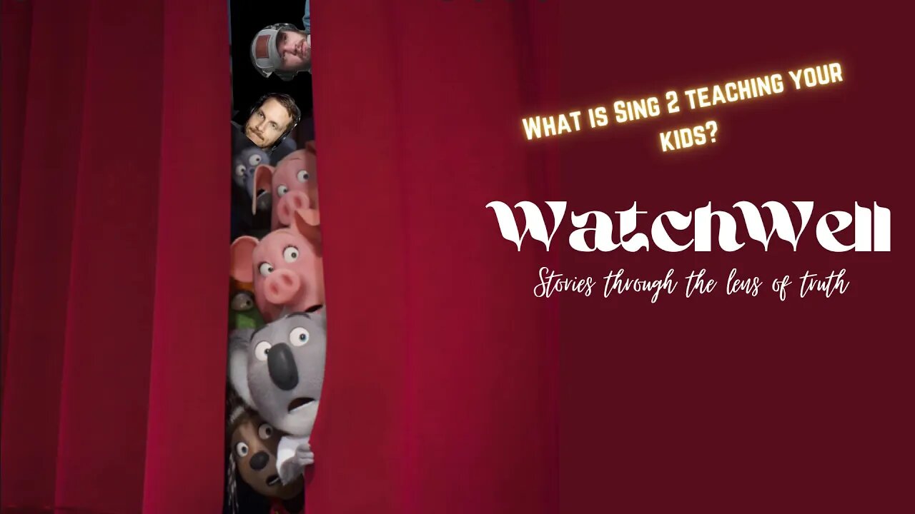 How Sing 2 Teaches Perseverance, Sin and Righteousness