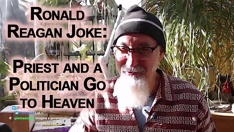 A Ronald Reagan Joke: A Priest and a Politician Go to Heaven