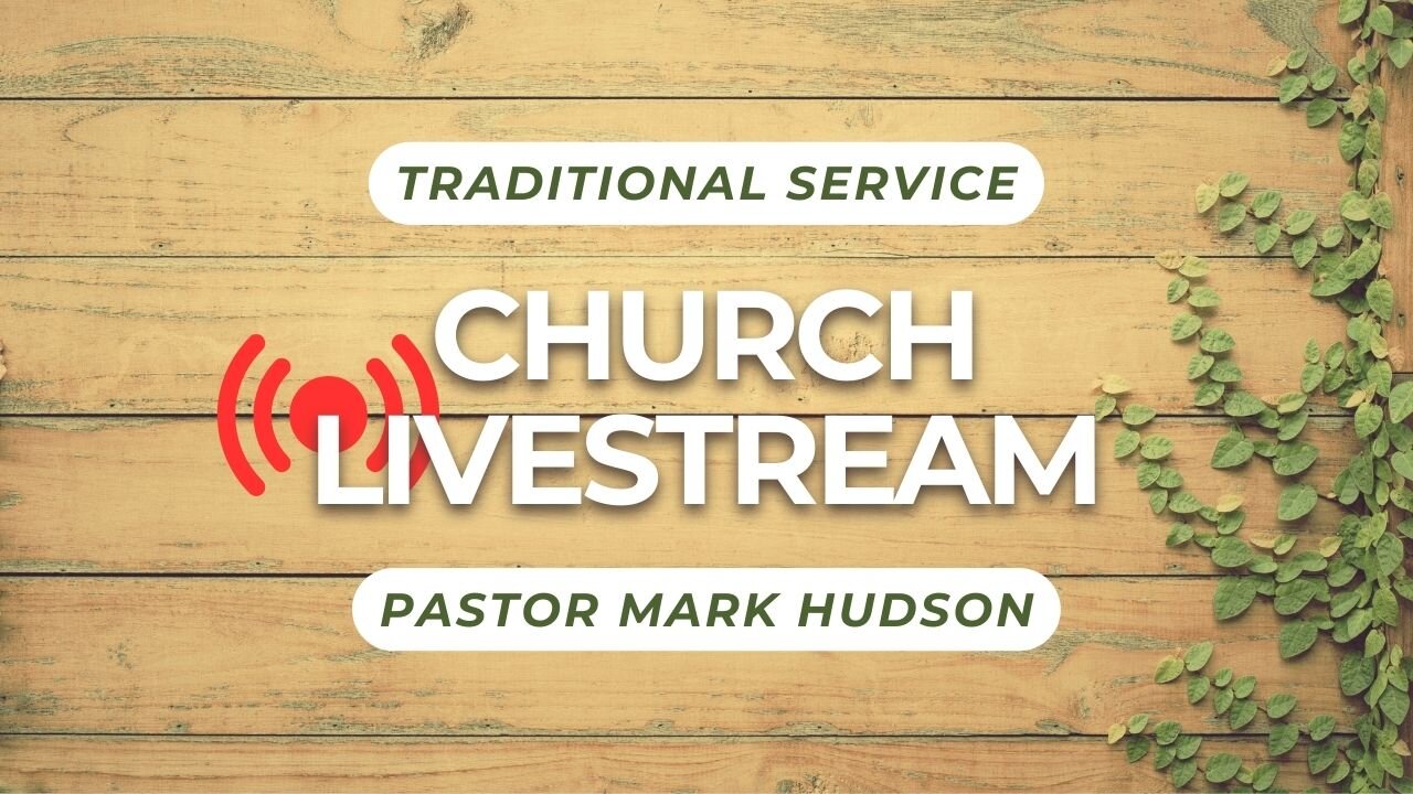 December 22nd, 2024 Church Service (Traditional Worship)