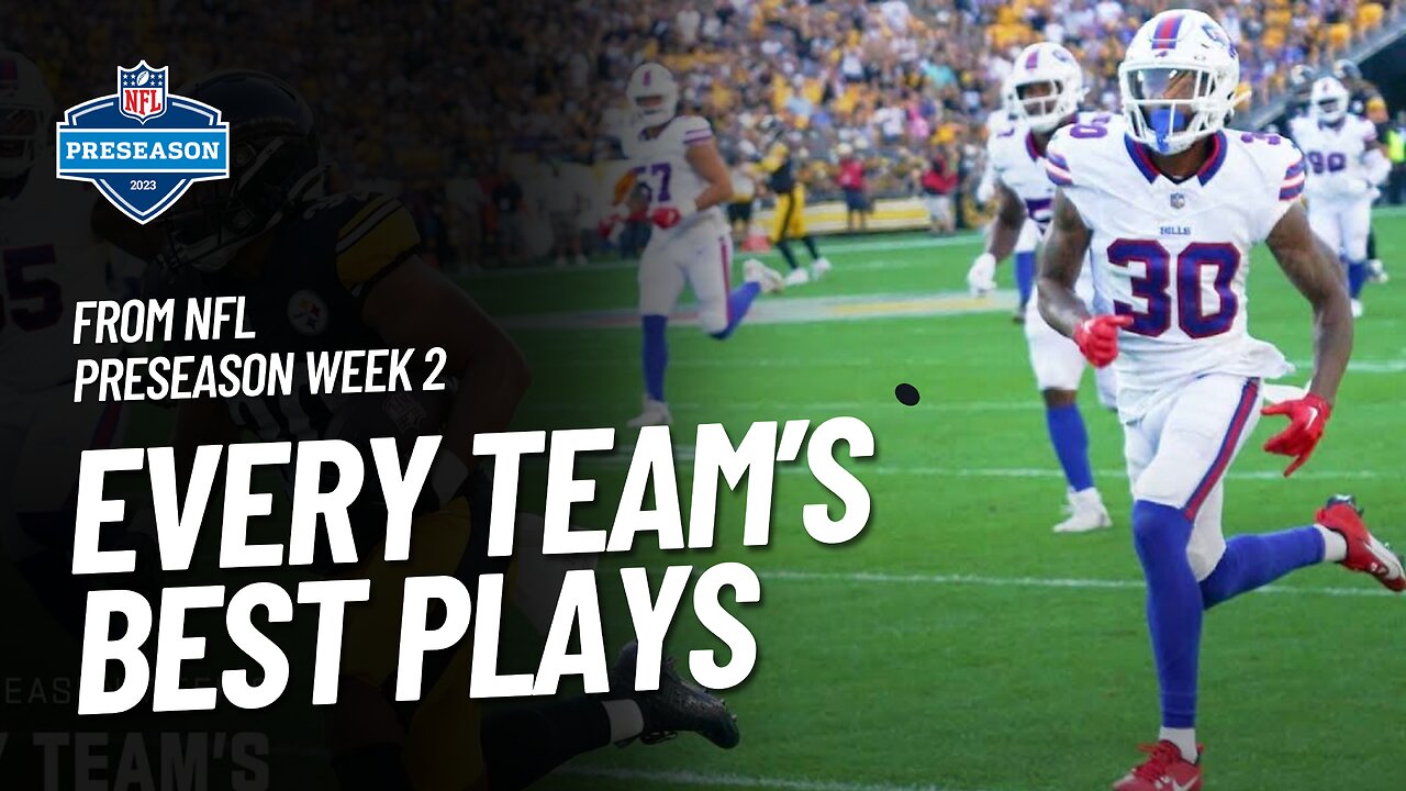 Every Team's Best Play of Preseason Week 2 | NFL