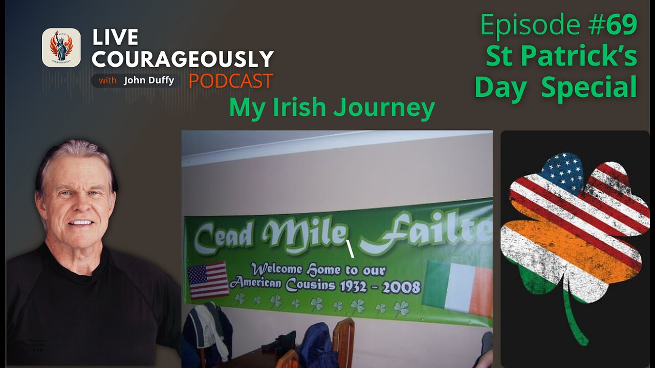 LC #69 JOHN DUFFY | The Journey of Immigration: A Family's Tale