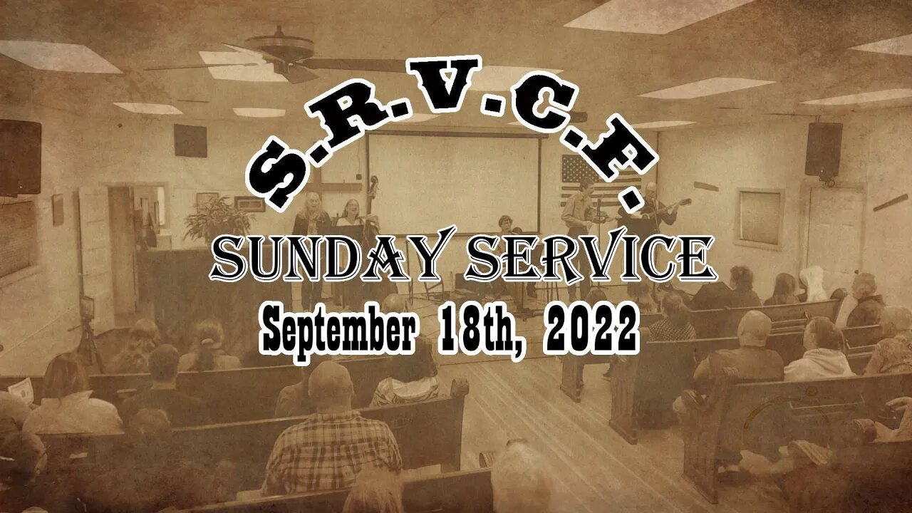 Sunday Service | September 18th, 2022