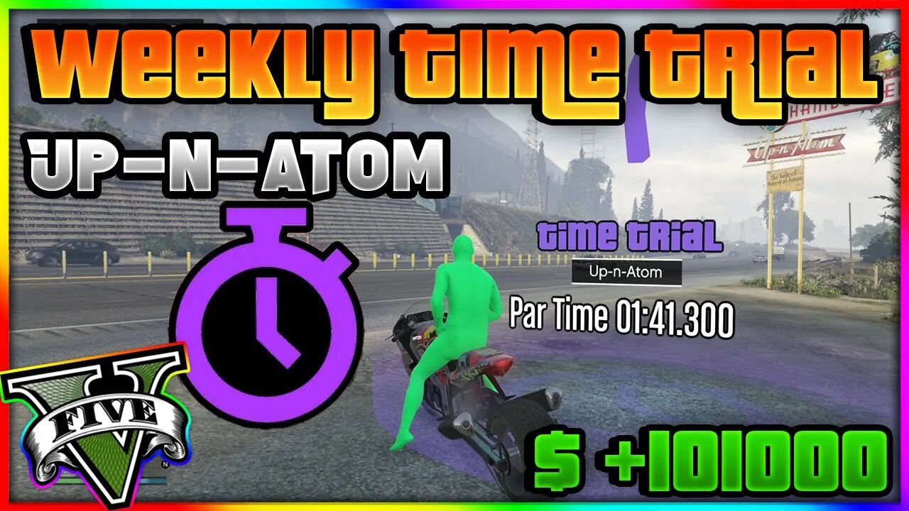 GTA 5 Online Time Trial UP-N-Atom (Guaranteed First Try Route!)