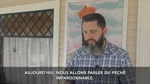 Qu'est-ce que le péché impardonnable? | King James Video Ministries en français