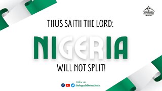 SUNDAY 2022-10- 02 - NIGERIA WILL NOT SPLIT - APOSTLE OSAIHIE ODIGWE