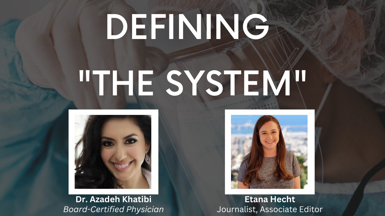 "Defining 'The System'"