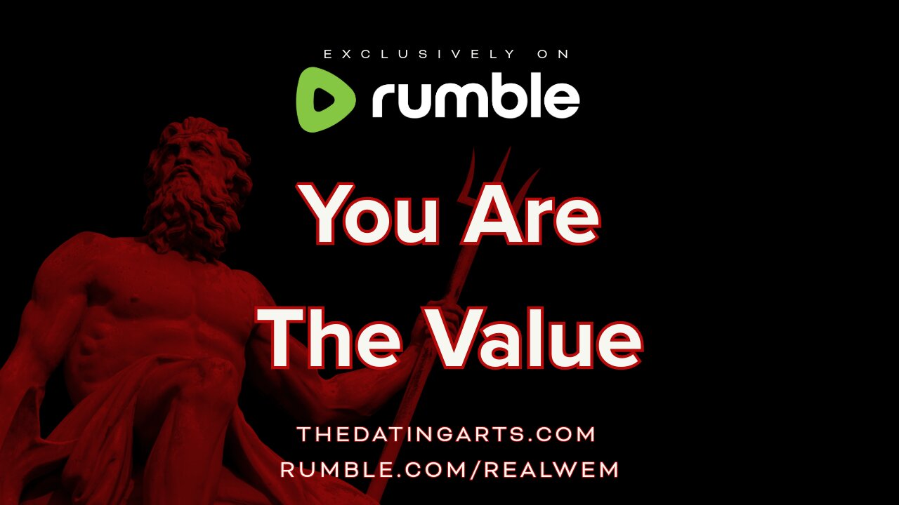 You Are The Value