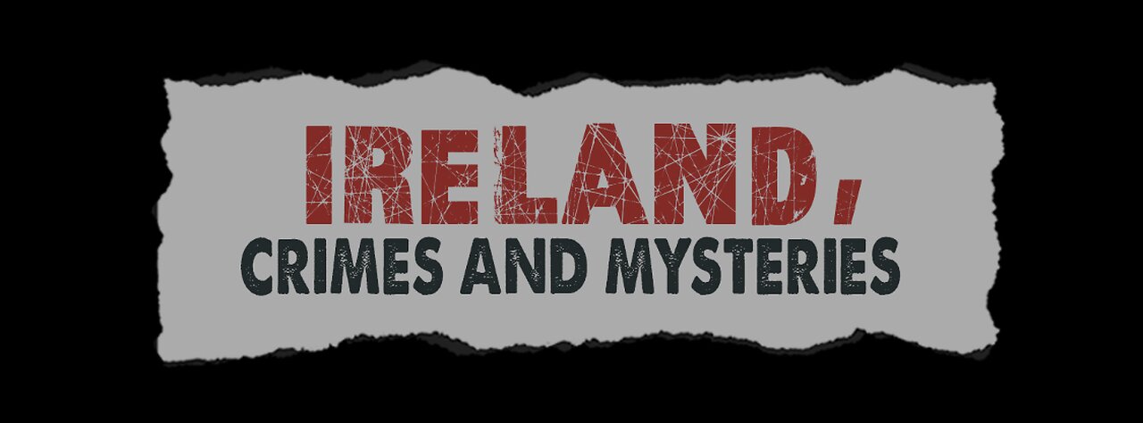 Introducing Ireland Crimes and Mysteries