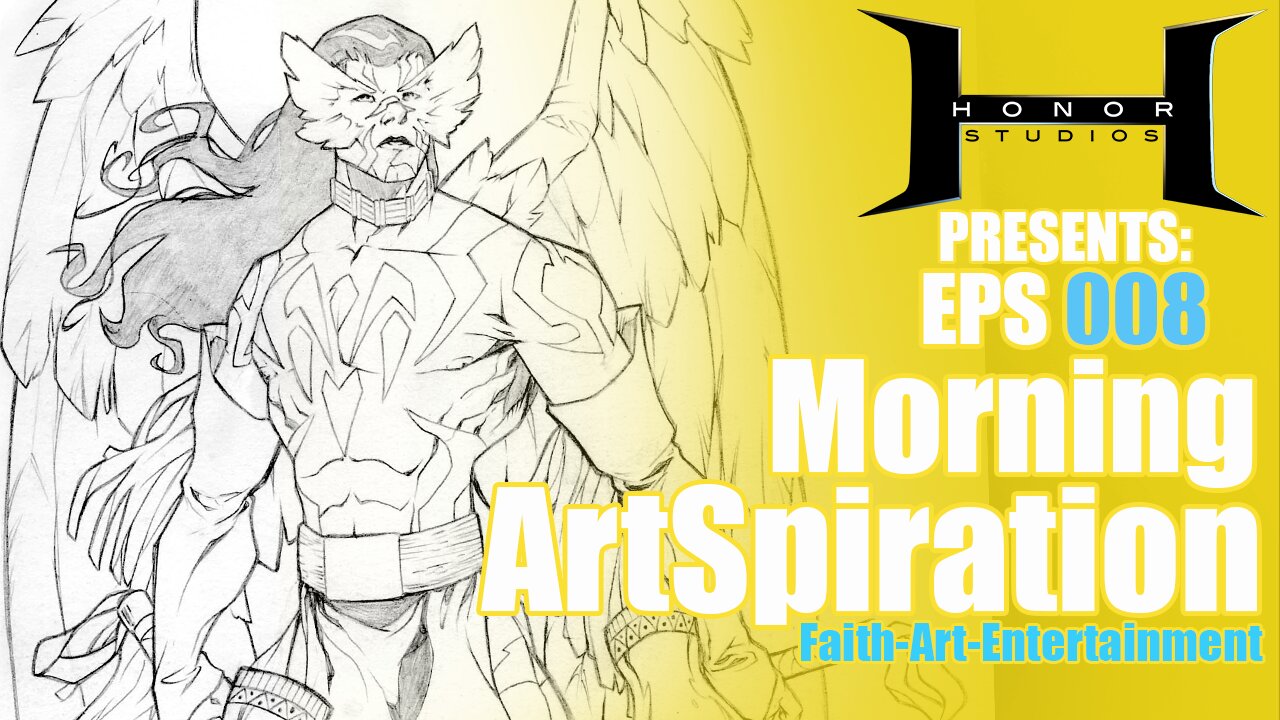 Honor Studios Presents: Morning Art-spiration Episode 8