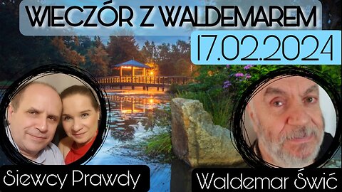 Wieczór z Waldemarem Świciem 17.02.2024