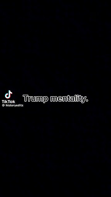 Trump Mentality 😂