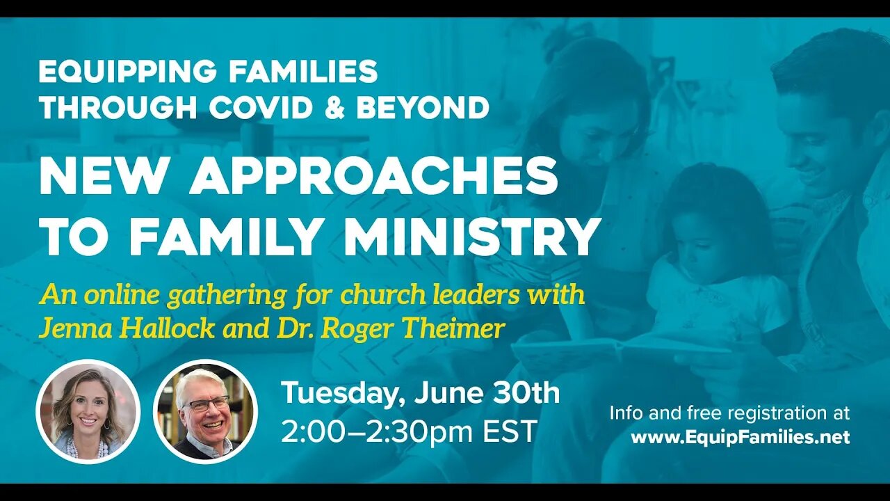 New Approaches to Family Ministry