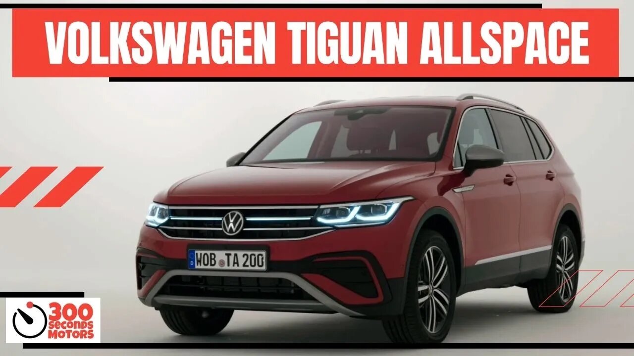 VOLKSWAGEN TIGUAN ALLSPACE 2022 new control and assist systems for the bestseller