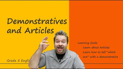 What are Demonstratives and Articles English Grammar Lesson (This, That, These, Those)