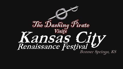 The Dashing Pirate visits the Kansas City Renaissance Fesitival