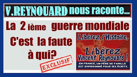 39-45 ? La faute à qui cette guerre (Vincent Reynourad)