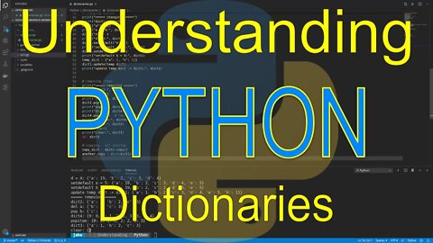 Understanding Python: Dictionaries