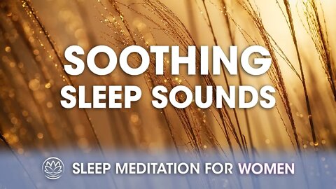 When You Want to Sleep // Sleep Meditation for Women