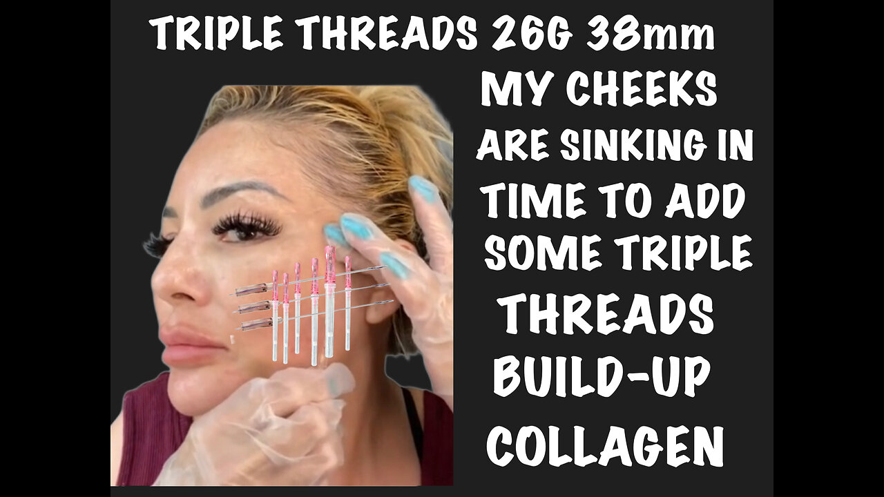 Triple Threads Hollow In Cheeks