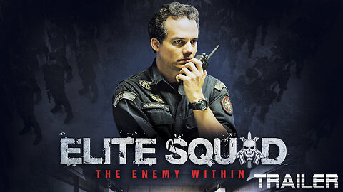 ELITE SQUAD: THE ENEMY WITHIN - OFFICIAL TRAILER - 2010