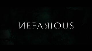 Nefarious: Official Trailer