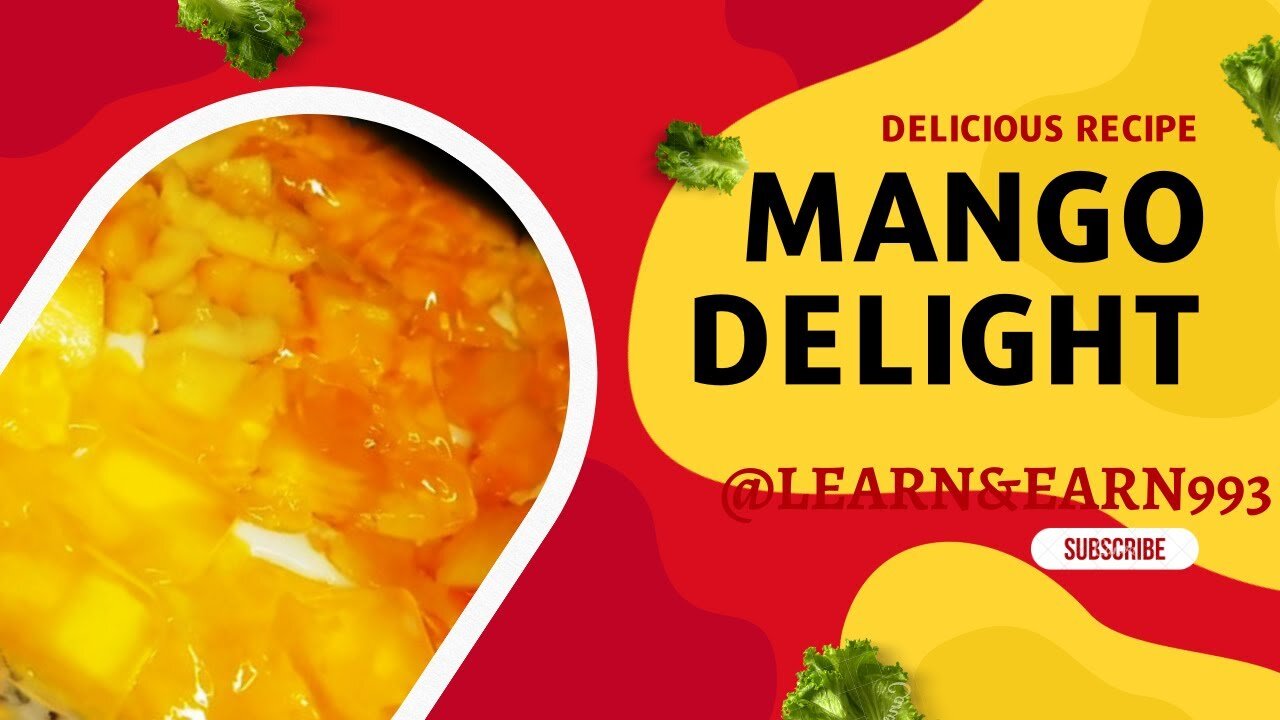 HOW TO MAKE YUMMY MANGO DELIGHT/MANGO DELIGHT RECIPE