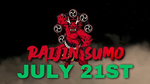 Raijin Sumo Wrestling Practice |July 21|