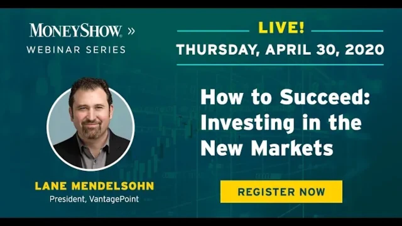 How to Succeed Investing in the New Markets | Lane Mendelsohn