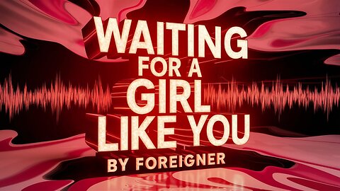 Waiting for a Girl Like You by Foreigner (AI Cover)