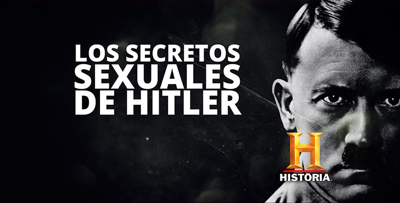 Los secretos sexuales de Hitler - Episodio 01: Imagen corporal - Documental