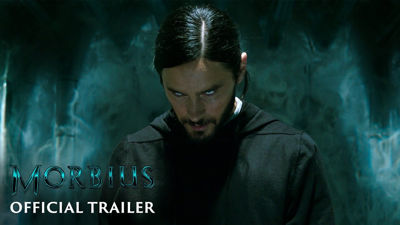 MORBIUS - Official Trailer (HD) - Sony Pictures