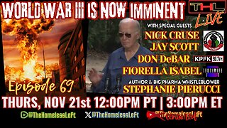 WWIII is Now Imminent w NICK CRUSE & JAY SCOTT, ICC issues Arrest Warrant for Bibi w FIORELLA ISABEL, Safe and Effective for Profit w Author & Whistleblower STEPHANIE PIERUCCI, plus Public Radio Censorship w DON DeBAR | THL Ep 69 FULL