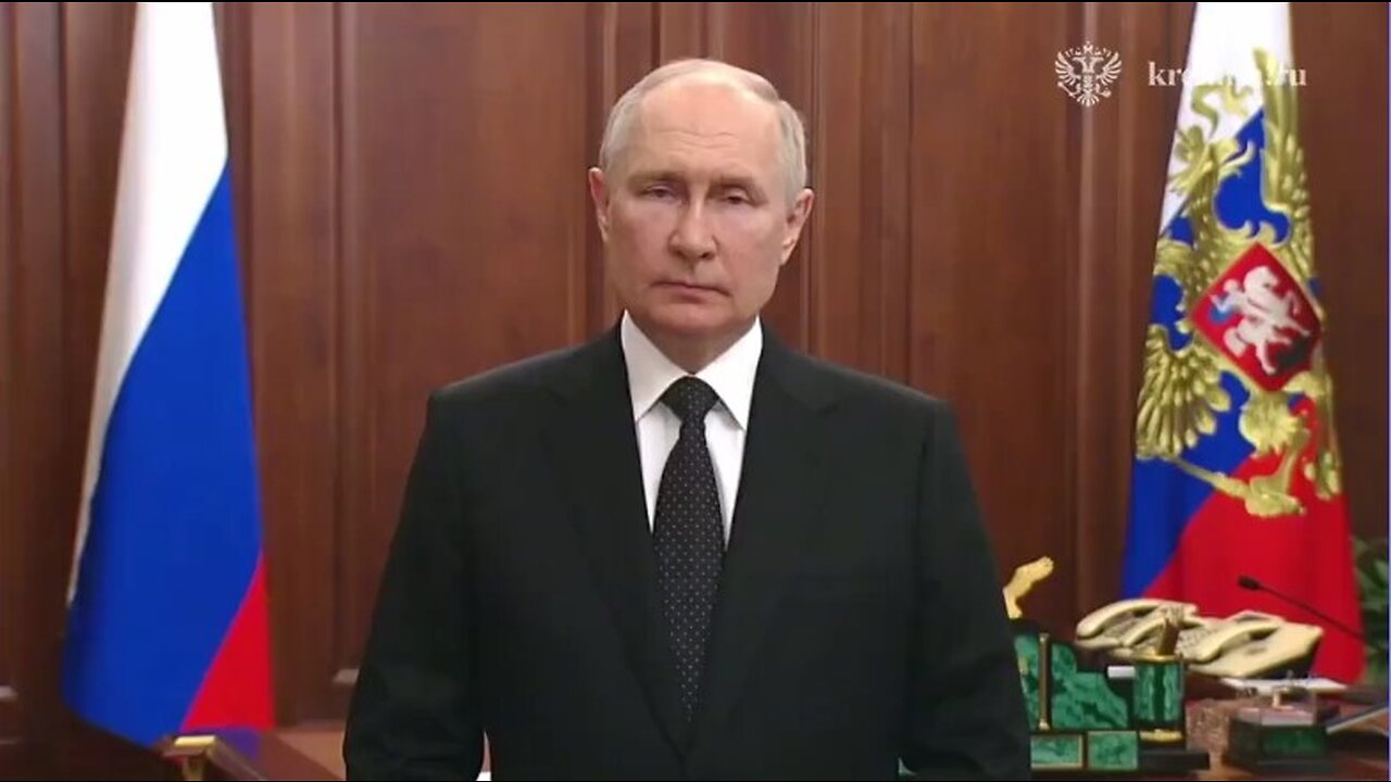 6-24-2023 Message From President Vladimir Putin About Rebellion in Russia