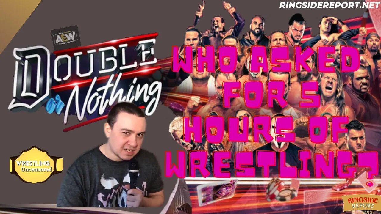 AEW Double or Nothing 2022 All Filler No Killer