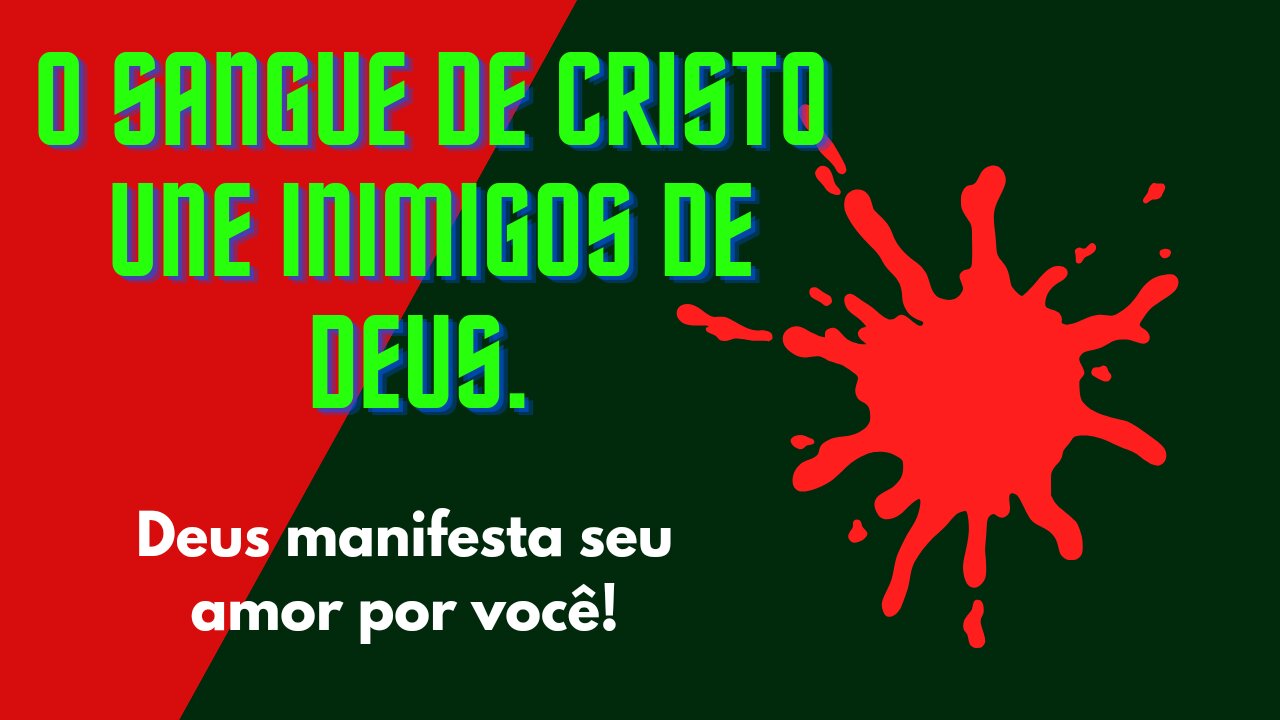 O Sangue de CRISTO Aproxima os Povos.