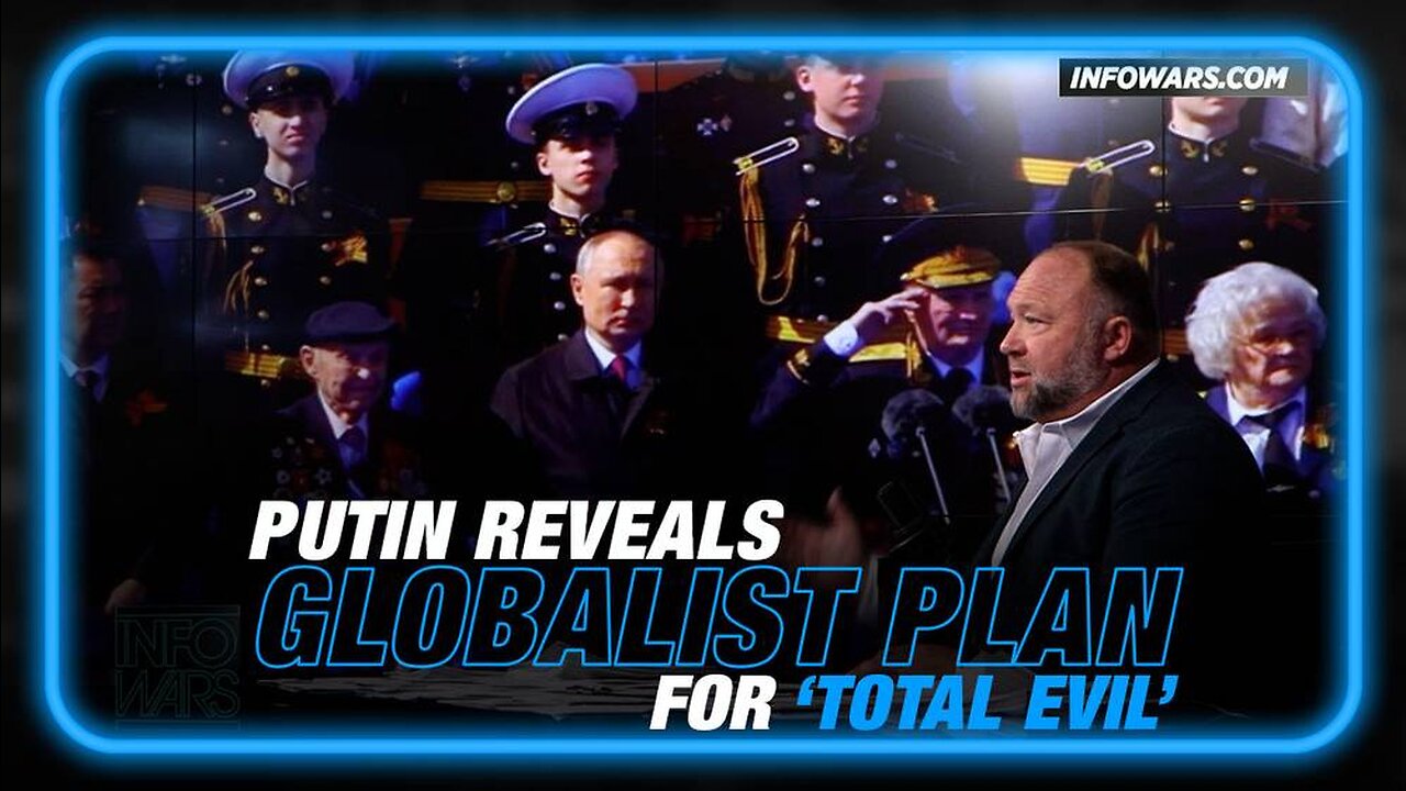 VIDEO: Putin Reveals Globalist Plan for 'Total Evil'