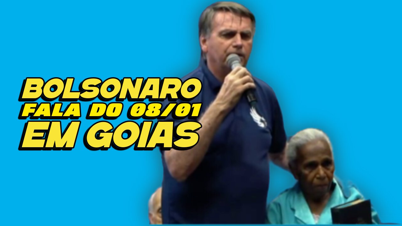 BOLSONARO FALA DO 08 DE JANEIRO EM GOIAS.