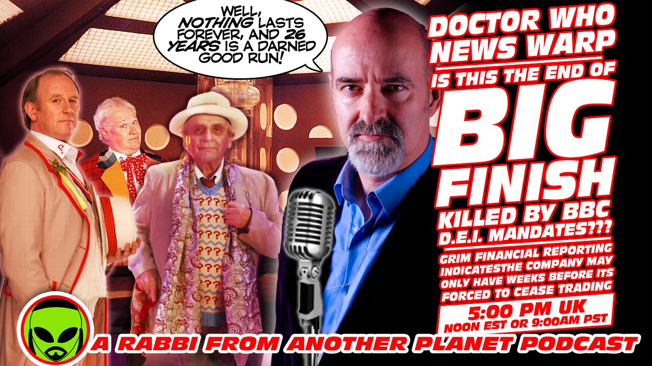 Doctor Who News Warp: The End of Big Finish…Killed by BBC DEI Mandates???