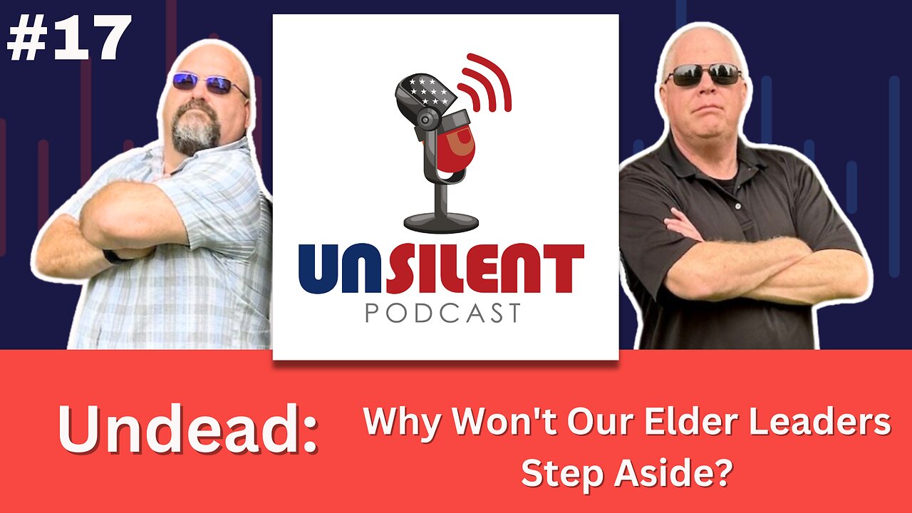 17. Undead: Why Won't Our Elder Leaders Step Aside?