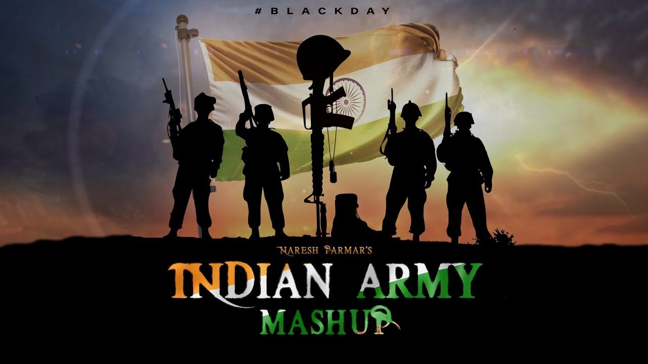 Indian Army Mashup (Tribute) _ Naresh Parmar _ Black Day Special _ Patriotic Songs