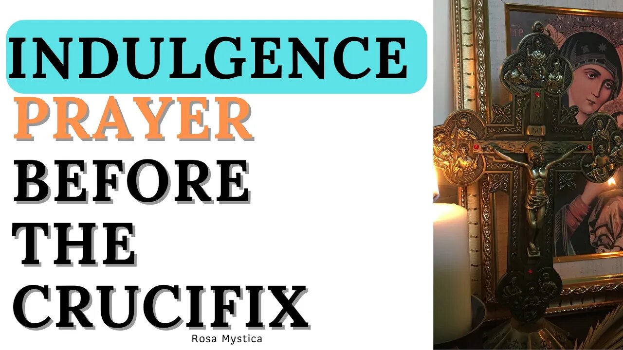 INDULGENCED PRAYER BEFORE A CRUCIFIX #shorts