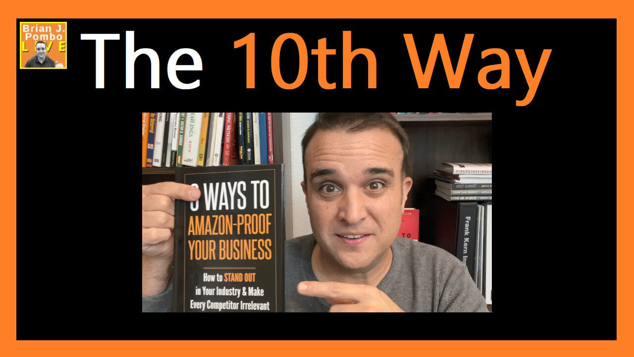 The 10th Way To Amazon-Proof Your Business 📚 (Offer Advancement)