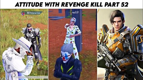 Pubg Mobile Attitude 😈 With Revenge Kill Max Pharaoh x- Suit | Part 52 | Xbot 2.0