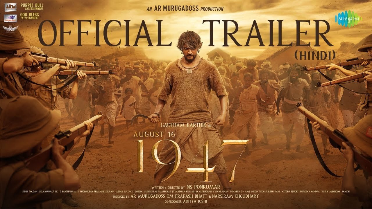 August 16 1947 Hindi Trailer | Gautham Karthik | NS Ponkumar | Sean Roldan | AR Murugadoss