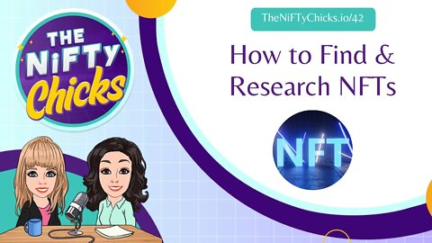 How to Find and Research NFTs