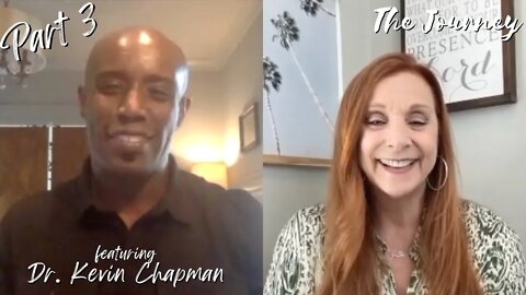 Dr. Kevin Chapman - Crippling Anxiety Exposed - FEAR SPECIALIST Part 3 | THE JOURNEY