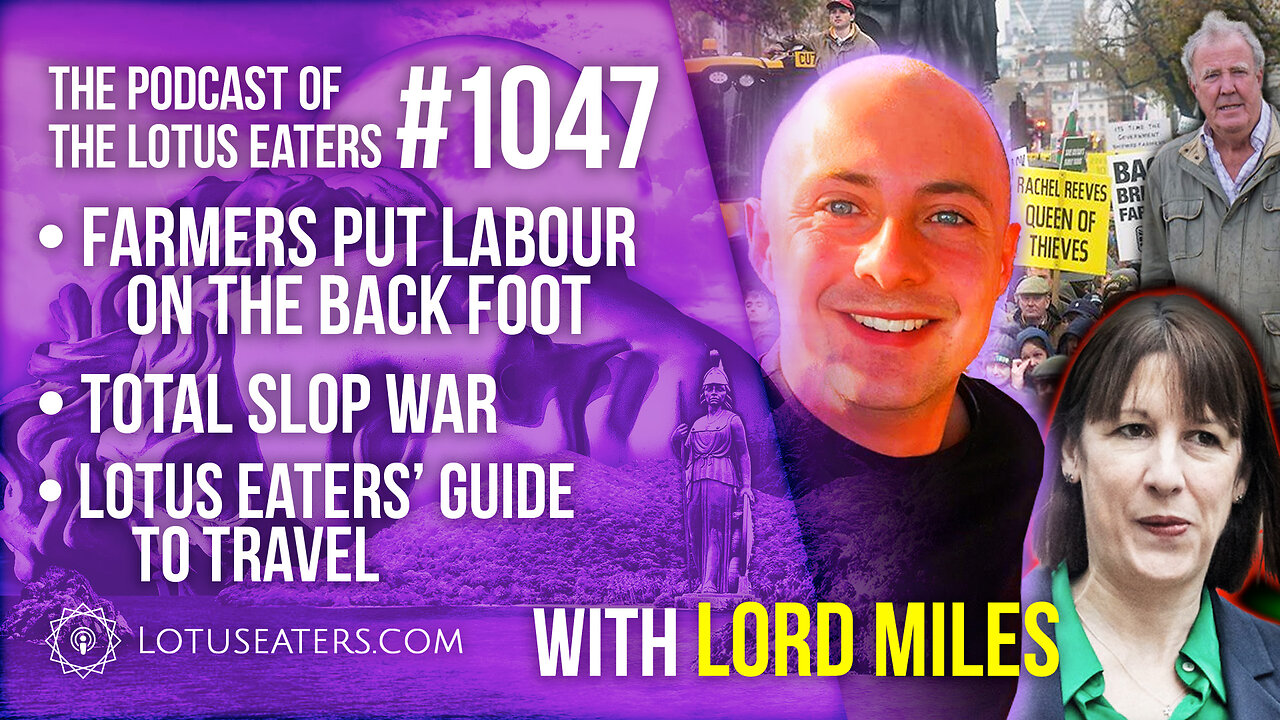 The Podcast of the Lotus Eaters #1047